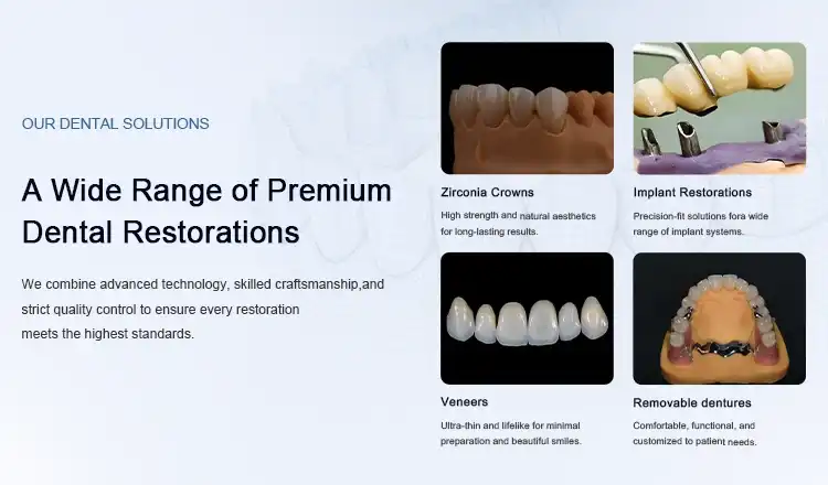 A Wide Range of PremiumDental Restorations